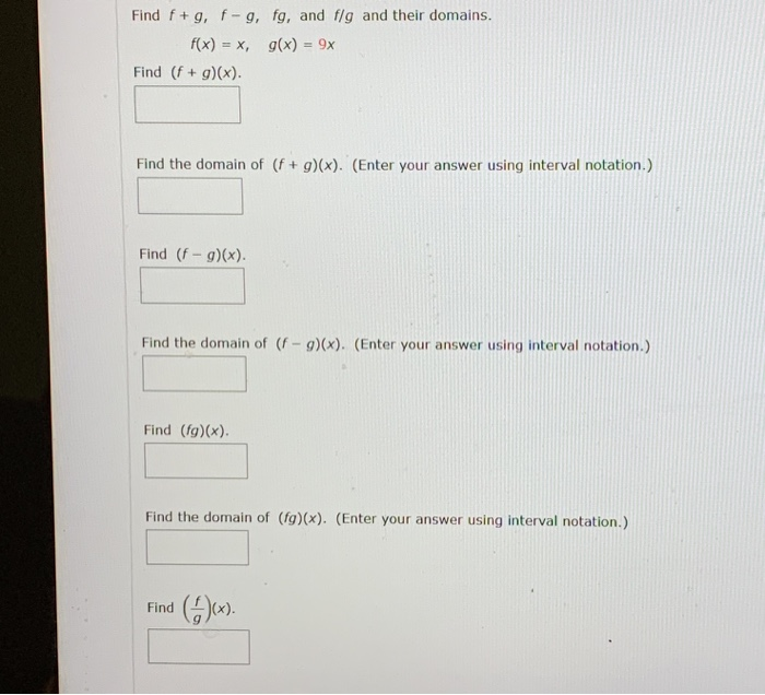 Solved Find F + G, F-9, Fg, And Flg And Their Domains. F(x) | Chegg.com