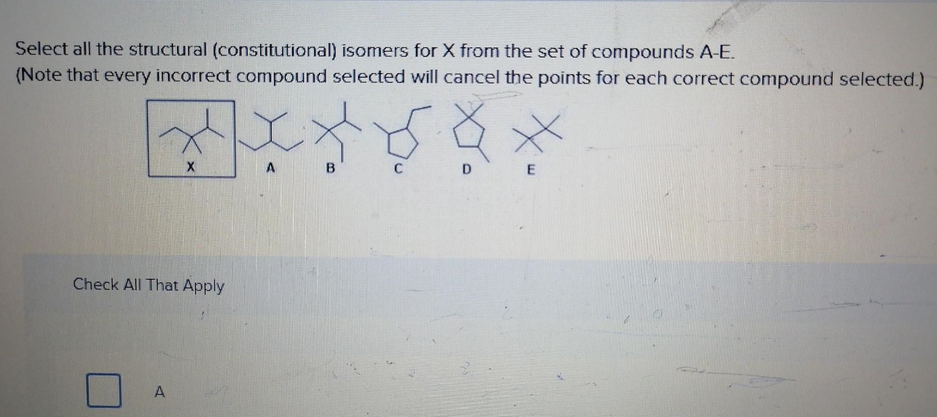 Solved Select All The Structural (constitutional) Isomers | Chegg.com