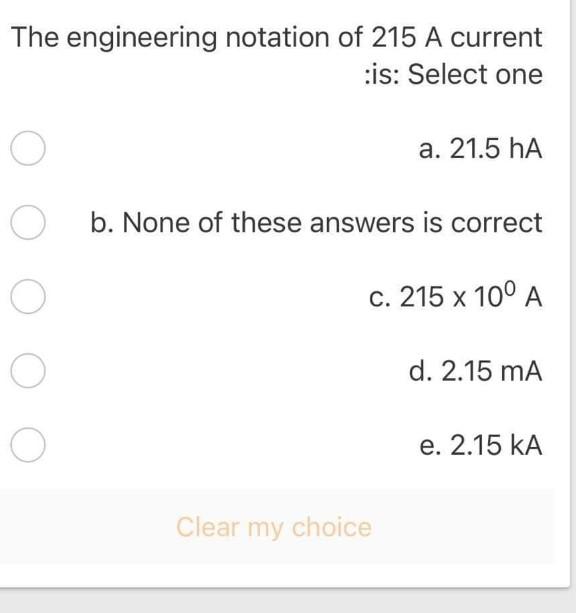 Solved The engineering notation of 215 A current :is: Select | Chegg.com