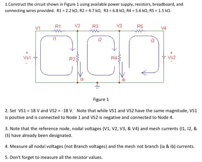 Solved 1. Construct the circuit shown in Figure 1 using | Chegg.com