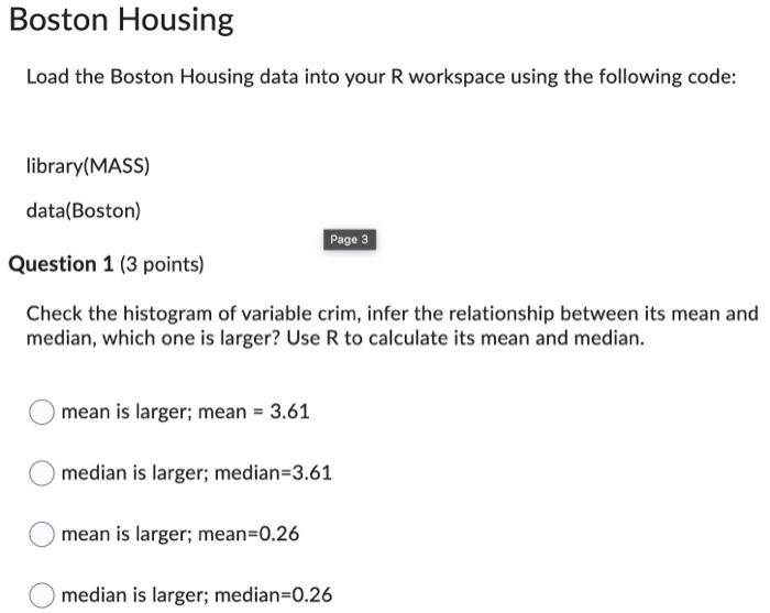 Solved Boston Housing Load the Boston Housing data into your