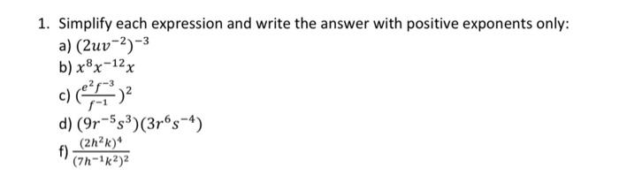 Solved 1. Simplify each expression and write the answer with | Chegg.com