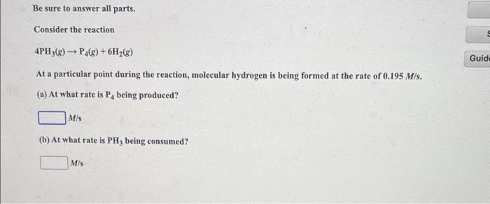 Solved Be sure to answer all parts. Consider the reaction | Chegg.com