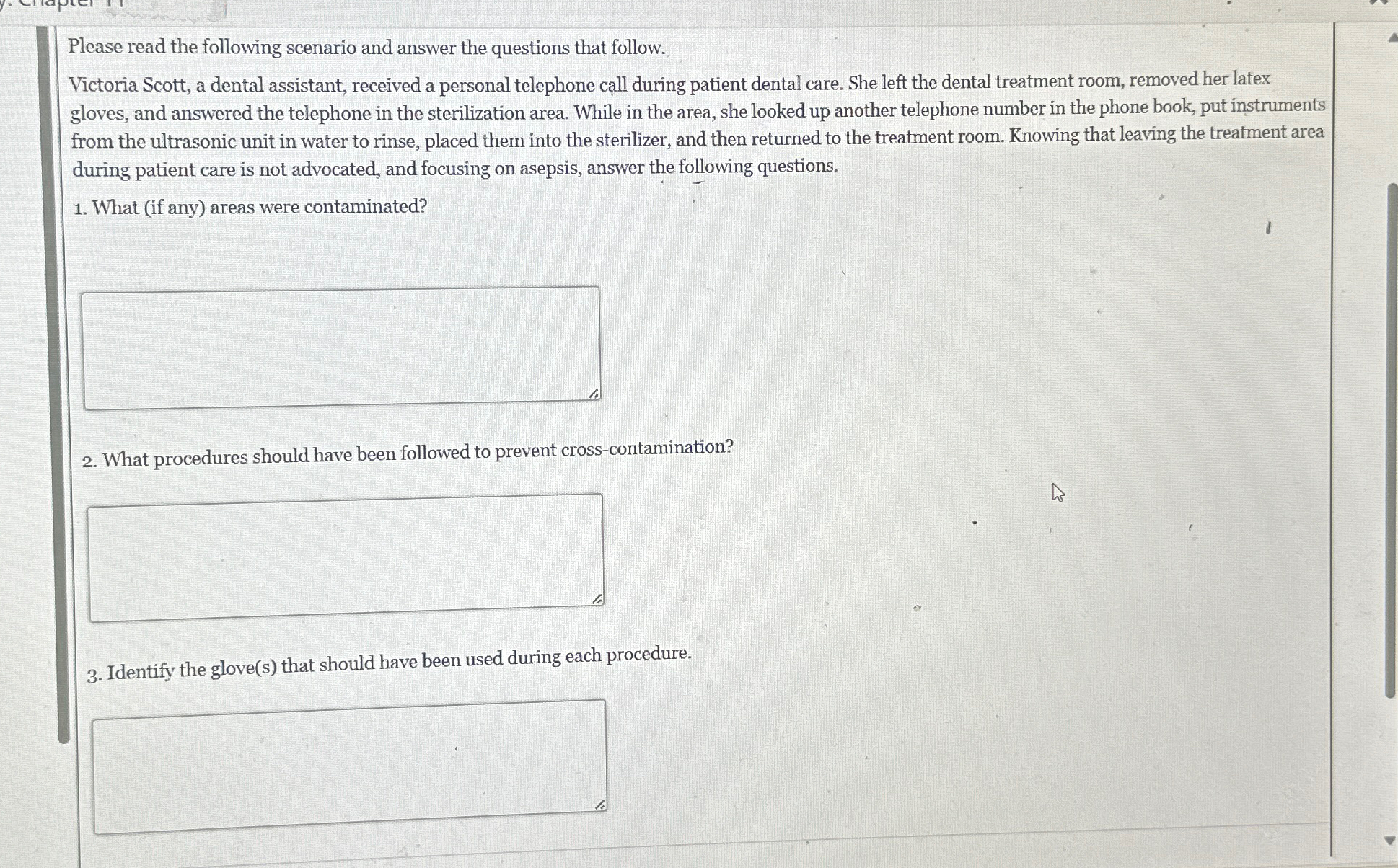 Solved Please read the following scenario and answer the | Chegg.com