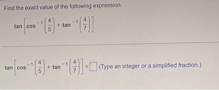 Solved Find the exact value of the following expression. | Chegg.com