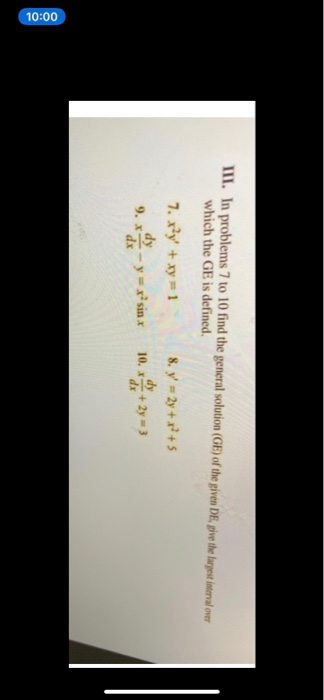 Solved III. In problems 7 to 10 find the general solution | Chegg.com