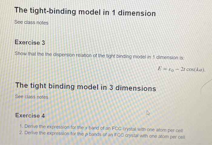 Solved The tight-binding model in 1 dimension See class | Chegg.com