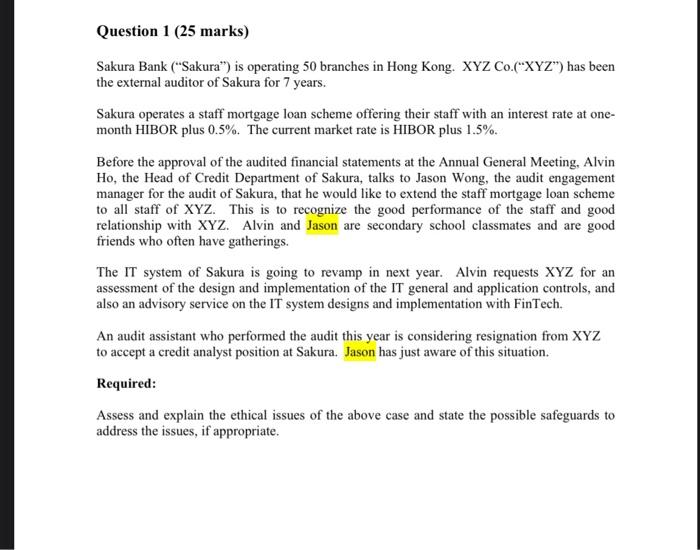 Solved Question 1 (25 marks) Sakura Bank (Sakura”) is | Chegg.com