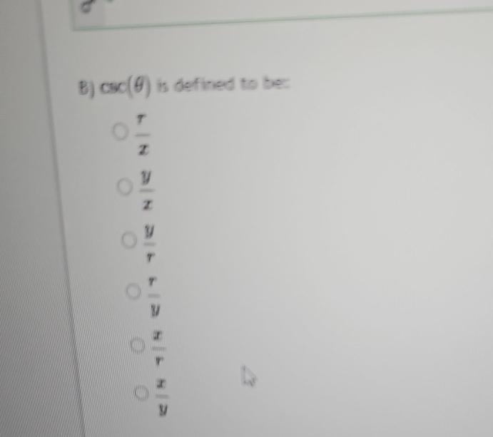 Solved B Csc θ ﻿is Defined To Be Rxyxyrryxrxy