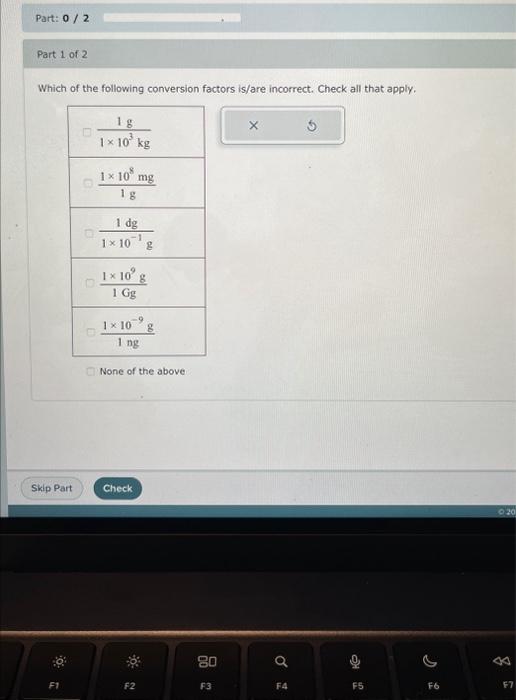 Solved Which Of The Following Conversion Factors Is/are | Chegg.com