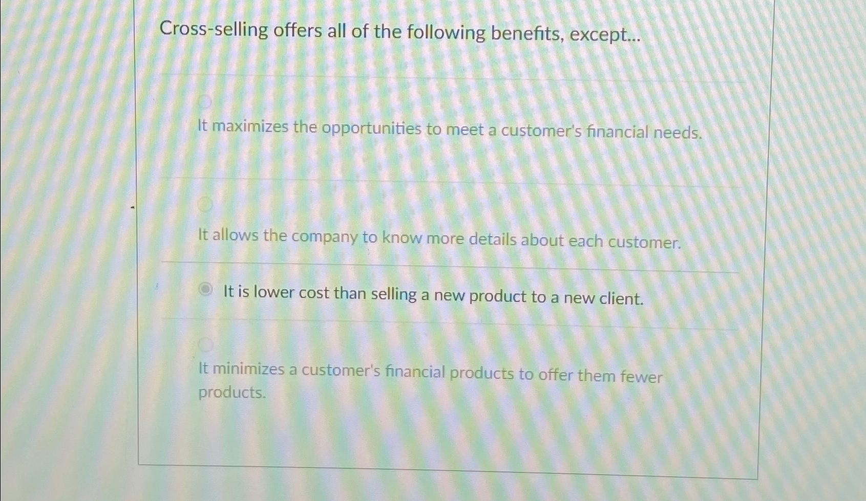 Solved Crossselling offers all of the following benefits,