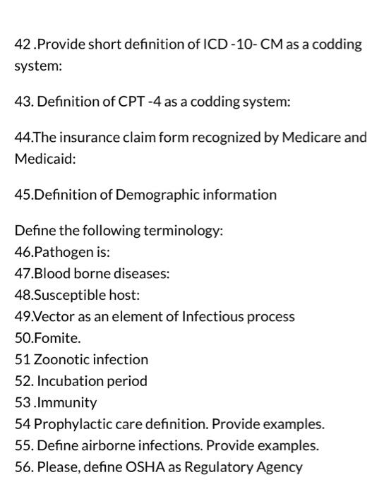 Solved 42 .Provide short definition of ICD 10 CM as a
