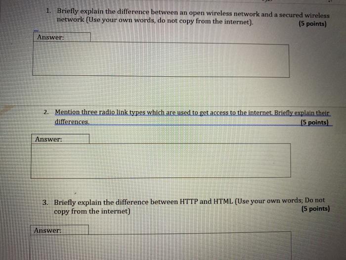 Solved 1. Briefly explain the difference between an open | Chegg.com