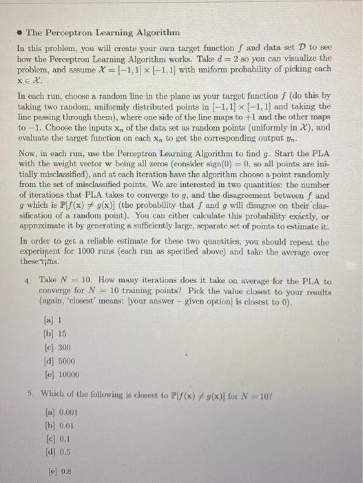 Solved • The Perceptron Learning Algorithm In this problem, | Chegg.com