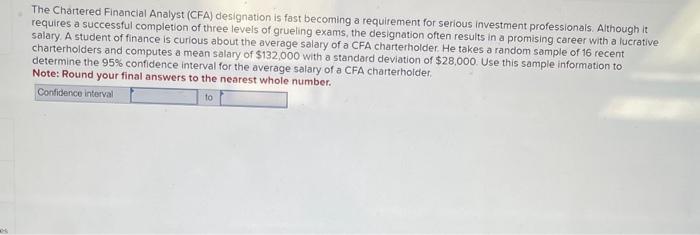 Solved The Chartered Financial Analyst (CFA) designation is | Chegg.com