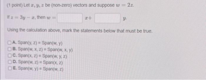 Solved (1 Point) Let X, Y, Z Be (non-zero) Vectors And | Chegg.com