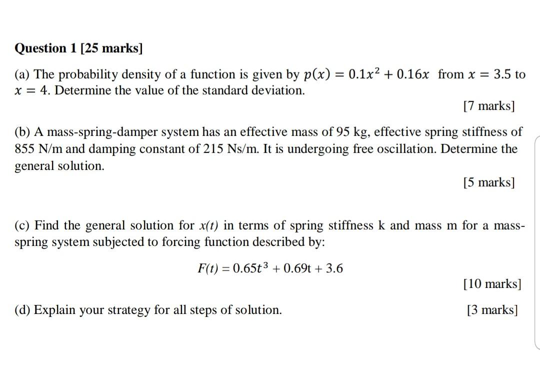 Solved Question 1 [25 marks] (a) The probability density of | Chegg.com
