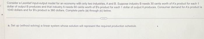 Solved Consider A Leontief Input-output Model For An Economy | Chegg.com