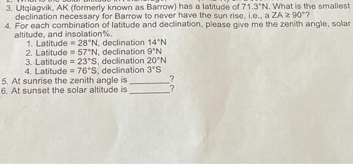 Solved 3. Utqiagvik AK formerly known as Barrow has a Chegg