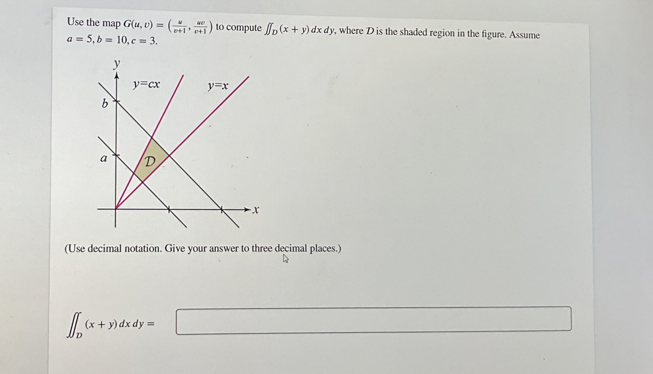 Solved Use the map G(u,v)=(uv+1,uvv+1) ﻿to compute | Chegg.com