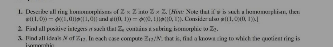 Describe All Ring Homomorphisms Of Z×Z ﻿into | Chegg.com