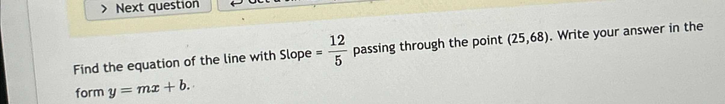Solved Next questionFind the equation of the line with Slope | Chegg.com