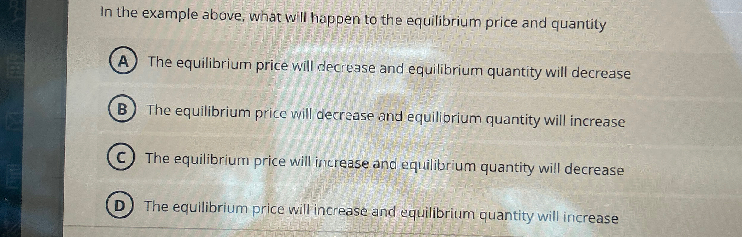 Solved In the example above, what will happen to the | Chegg.com