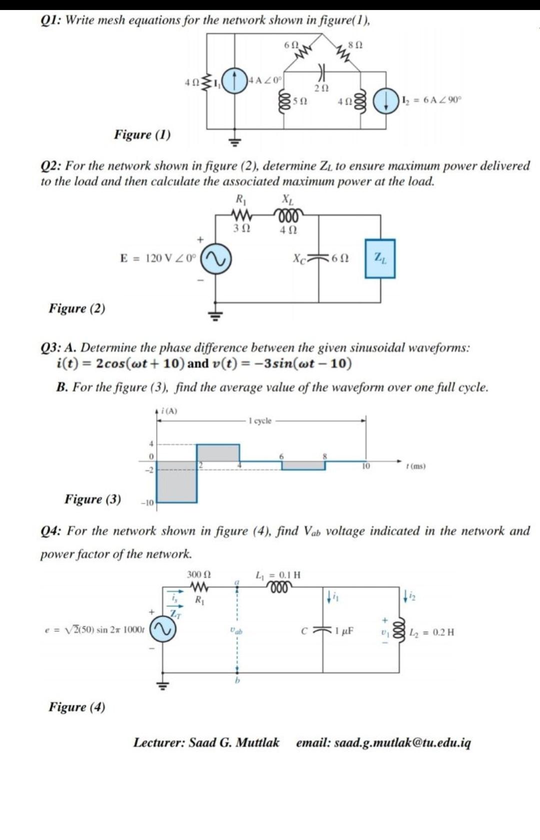 Solved Q1: Write mesh equations for the network shown in | Chegg.com