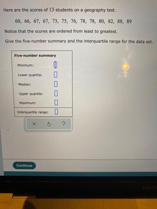 Solved Here are the scores of 13 students on a geography | Chegg.com
