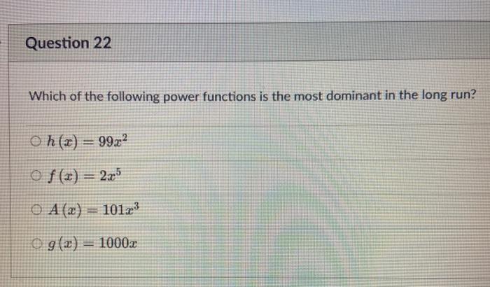 Solved Question 22 Which of the following power functions is | Chegg.com