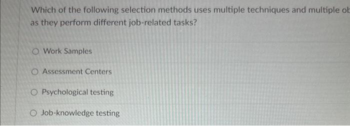 Solved Which Of The Following Selection Methods Uses | Chegg.com