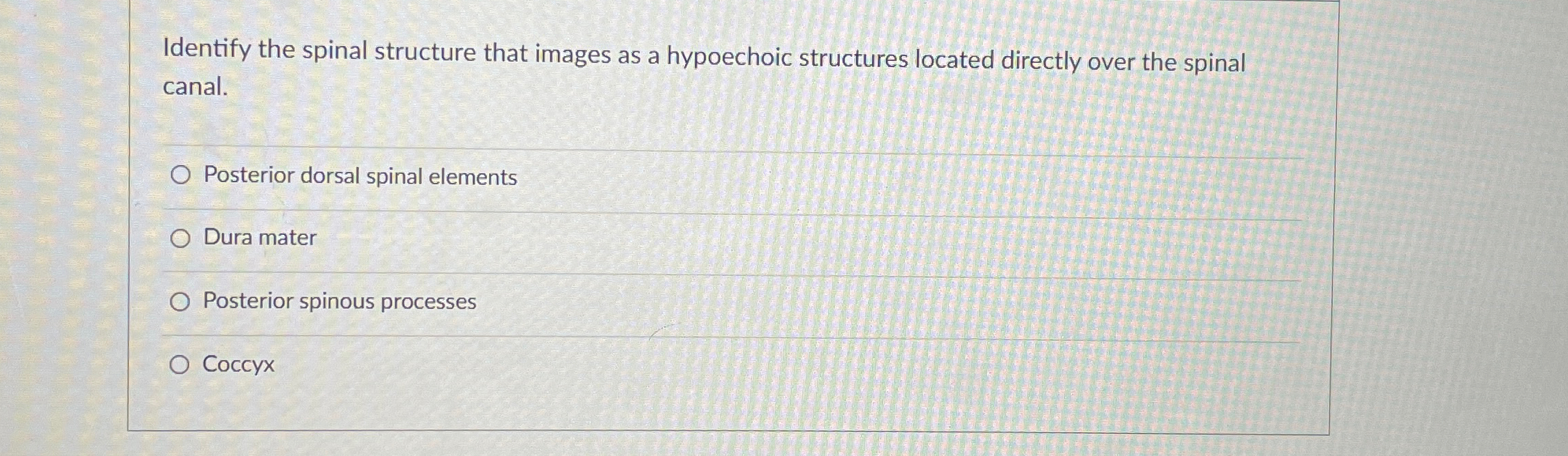 Solved Identify the spinal structure that images as a | Chegg.com