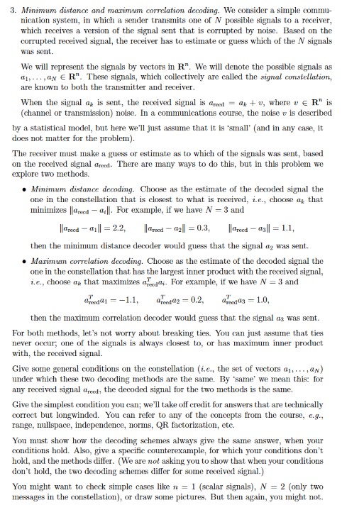 Solved Minimum distance and mazimum correlation decoding. We | Chegg.com