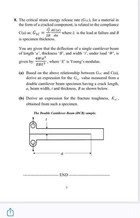 Solved 8. The critical strain energy release rate (GC), for | Chegg.com