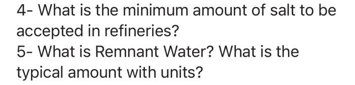 Solved 4- What is the minimum amount of salt to be accepted | Chegg.com