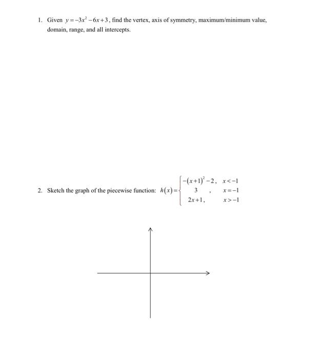 Solved 1 Given Y 3x 6x 3 Find The Vertex Axis Of