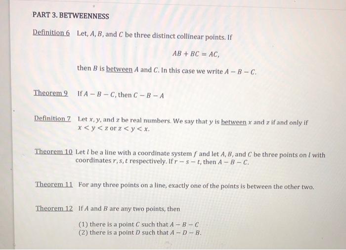 Solved PART 3. BETWEENNESS Definition 6 Let, A, B, And C Be | Chegg.com