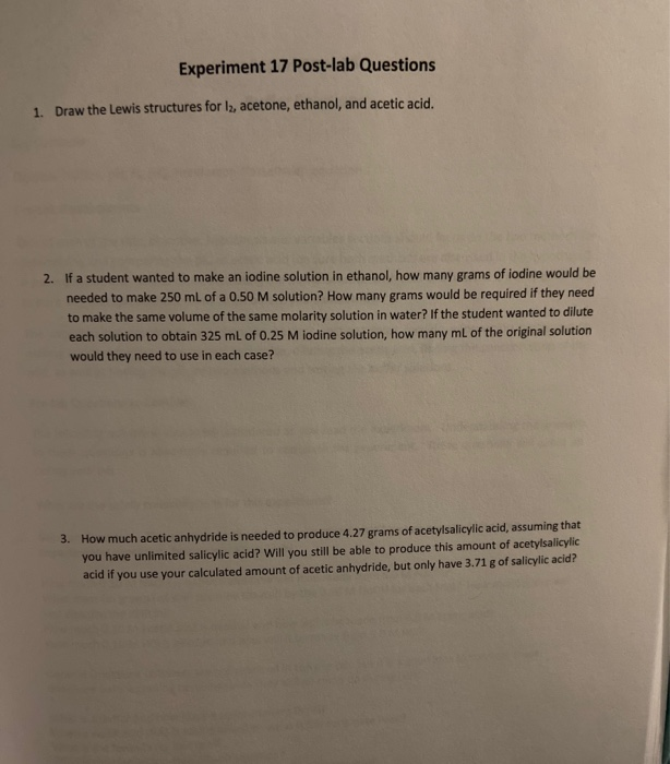 Solved Experiment 17 Post-lab Questions 1. Draw the Lewis | Chegg.com