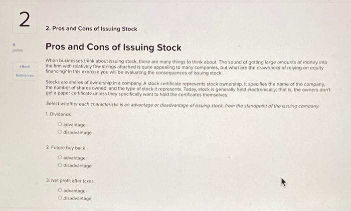 Solved Pros and Cons of Issuing Stock When businesses think | Chegg.com