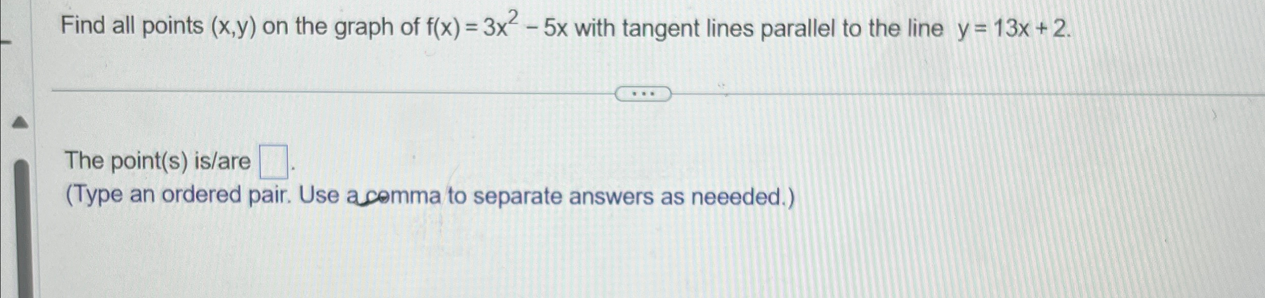 Solved Find All Points X Y ﻿on The Graph Of F X 3x2 5x