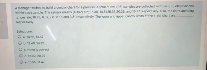 Solved A manager wishes to build a control chart for a | Chegg.com