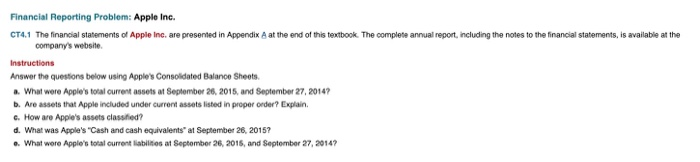 Solved Financial Reporting Problem: Apple Inc. CT4.1 The | Chegg.com