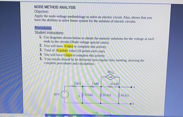 Solved NODE METHOD ANALYSIS Objective: Apply the | Chegg.com