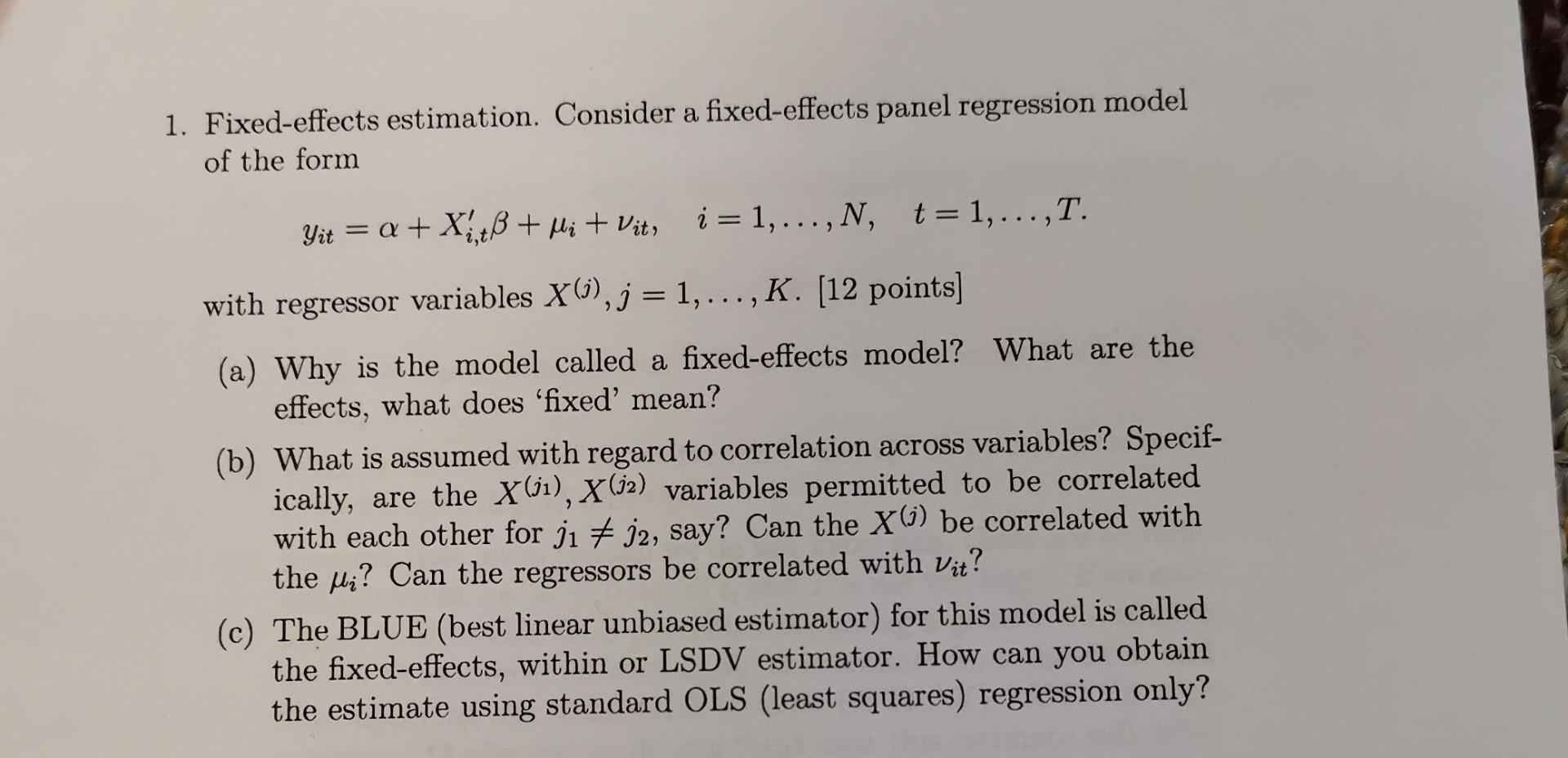 solved-1-fixed-effects-estimation-consider-a-fixed-effects-chegg