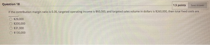 Solved Question 18 1.5 points Save Answer If the | Chegg.com