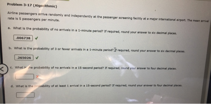 Solved Problem 3-17 (Algorithmic) Airline passengers arrive | Chegg.com