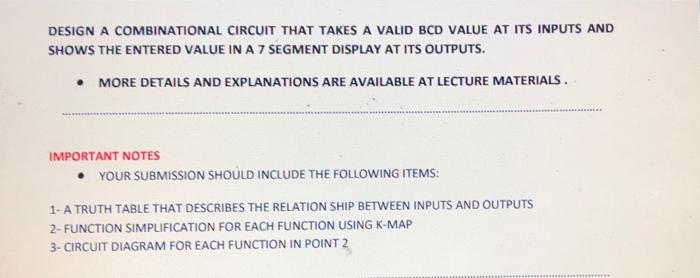 Solved DESIGN A COMBINATIONAL CIRCUIT THAT TAKES A VALID BCD | Chegg.com