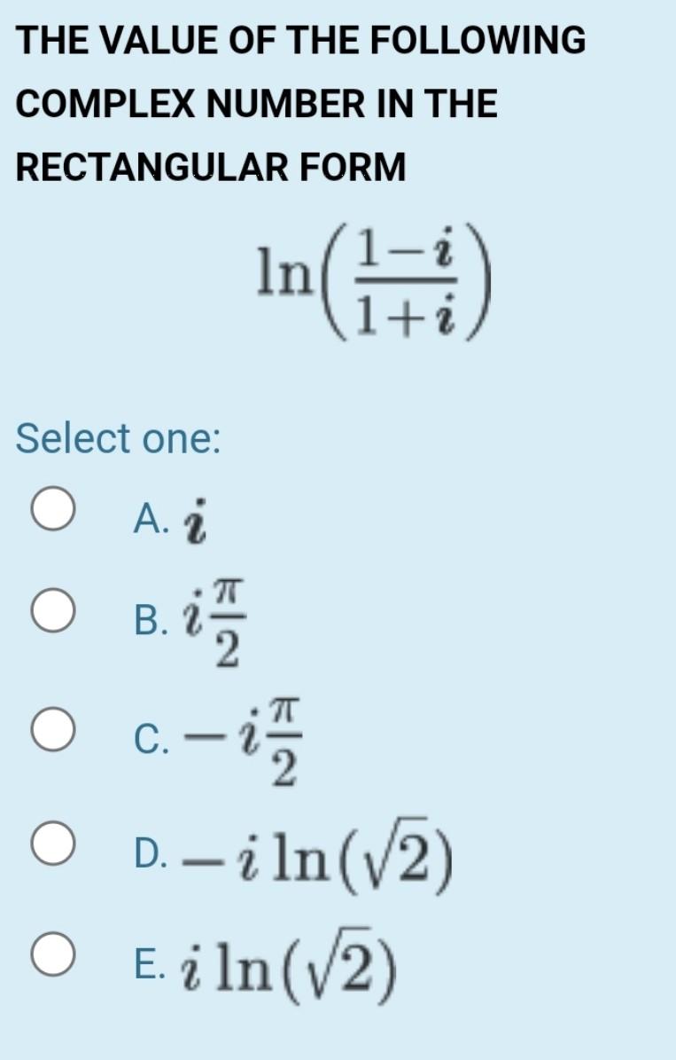 Solved THE ABSOLUTE VALUE OF THE COMPLEX NUMBER * Select | Chegg.com