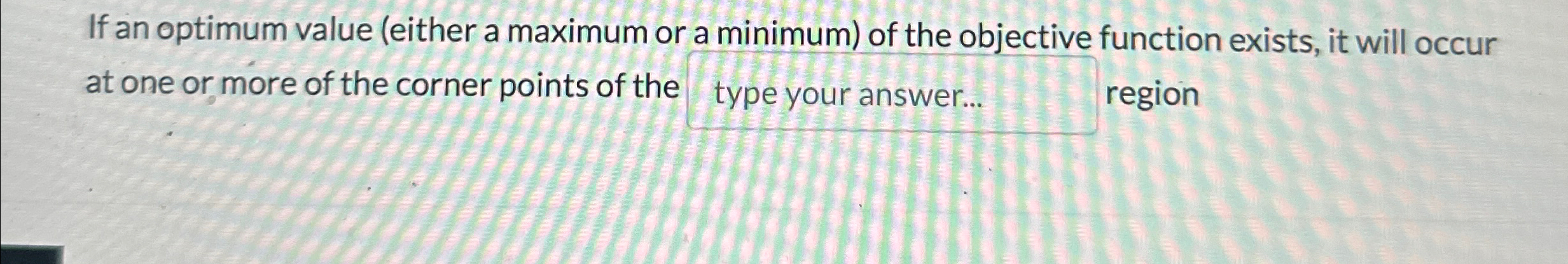 Solved If an optimum value (either a maximum or a minimum) | Chegg.com