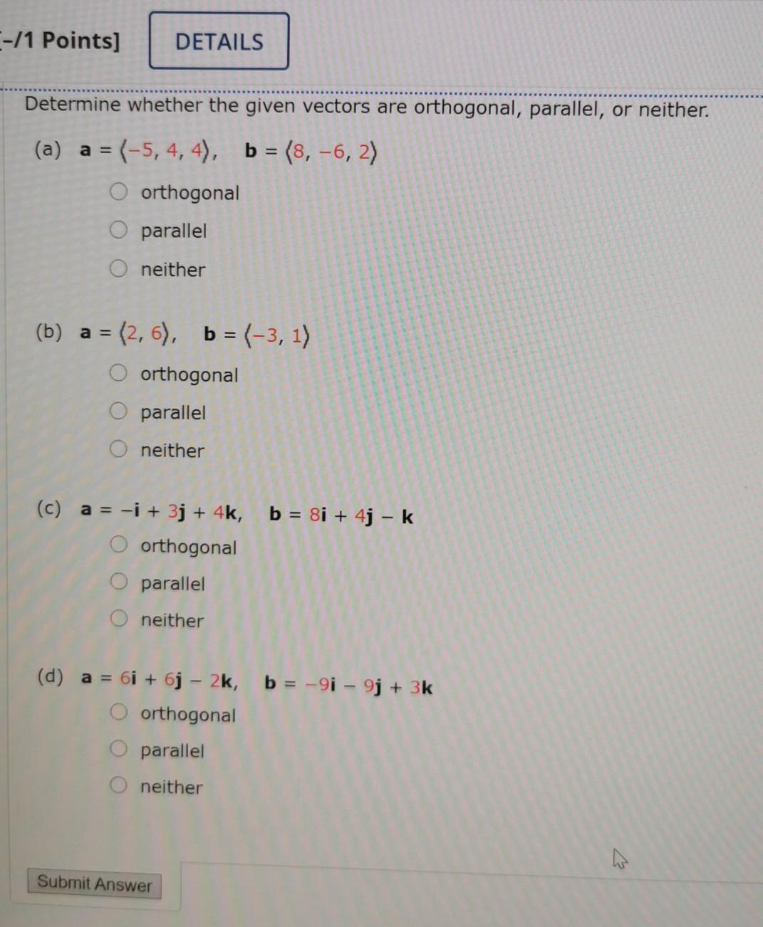 Solved --/1 Points] DETAILS Determine whether the given | Chegg.com